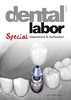 dental labor Special 2021 - Implantate & Aufbauten
