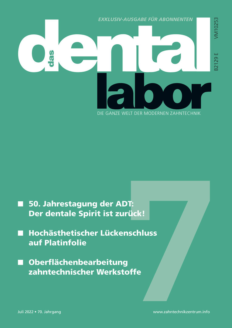 das dental labor, Ausgabe 2022/07