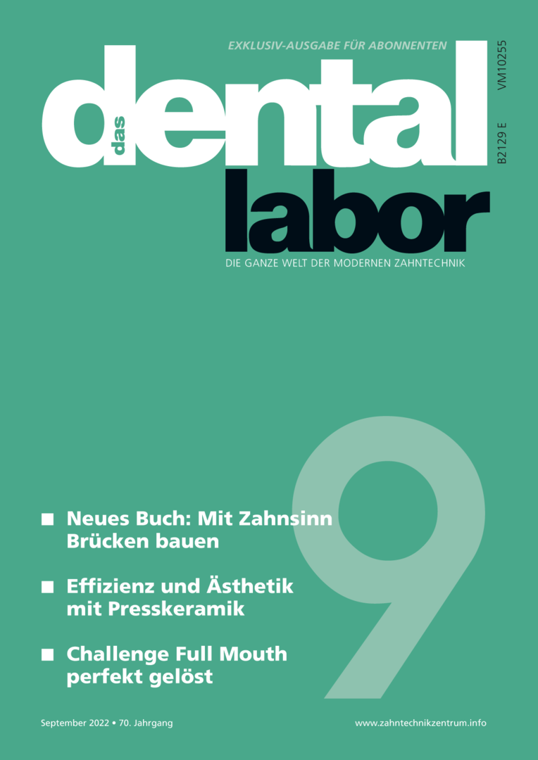 das dental labor, Ausgabe 2022/09
