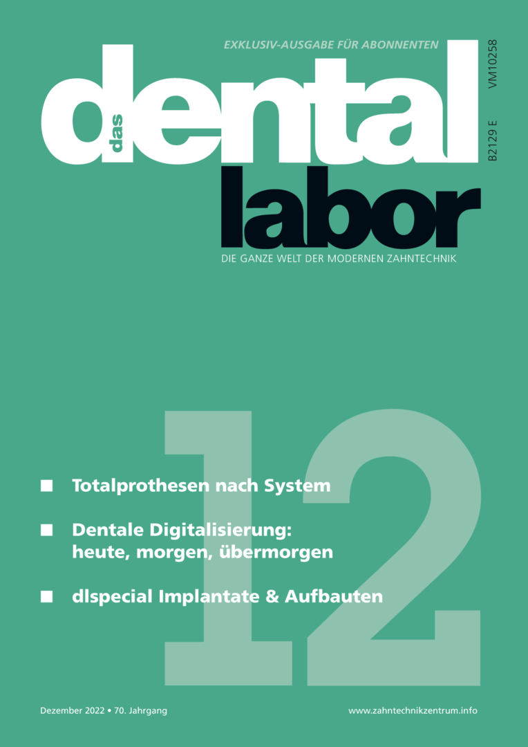 das dental labor, Ausgabe 2022/12